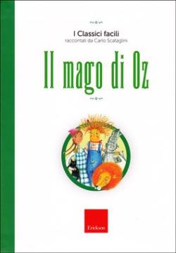 Lettura del libro Il Mago di Oz