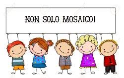 non solo mosaico